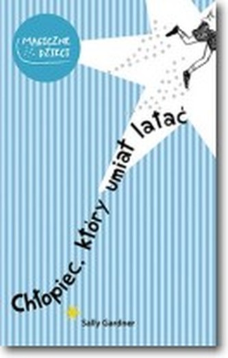 Chłopiec, który umiał latać