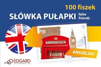Angielski. 100 Fiszek. Słówka pułapki