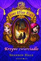 Ever After High Krzywe zwierciadło