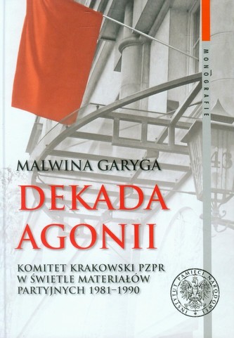 Dekada agonii Dekada agonii
