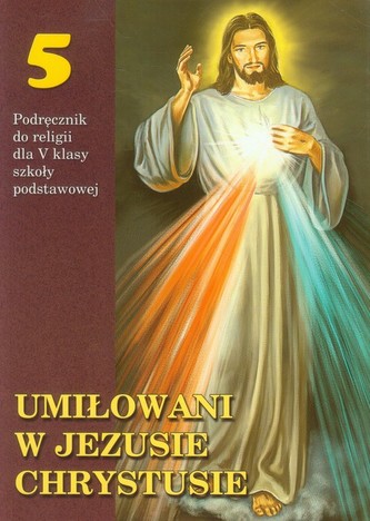 Umiłowani w Jezusie Chrystusie 5 Podręcznik