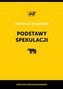 Podstawy spekulacji