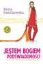 Jestem Bogiem podświadomości