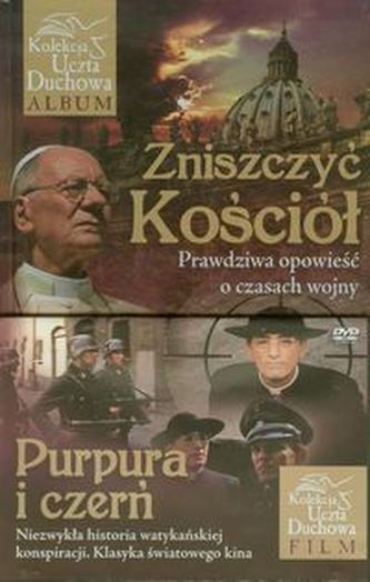 Zniszczyć Kościół Prawdziwa opowieść o czasach wojny + DVD