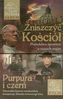 Zniszczyć Kościół Prawdziwa opowieść o czasach wojny + DVD