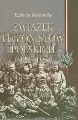 Związek Legionistów Polskich 1922-1939