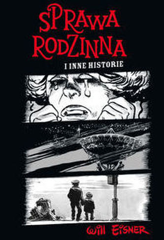 Mistrzowie Komiksu Sprawa rodzinna i inne historie