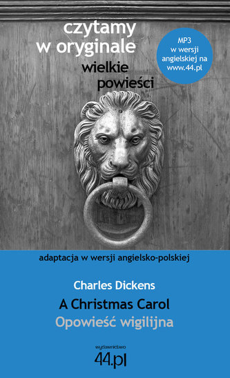 A Christmas Carol Opowieść wigilijna