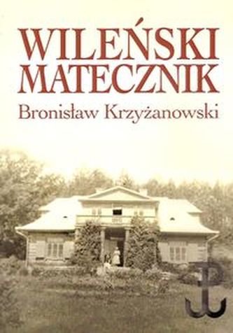 Wileński matecznik Wileński matecznik
