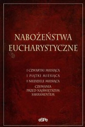Nabożeństwa Eucharystyczne