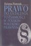 Prawo do ustalenia tożsamości w polskim porządku prawnym