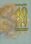 40 dni i Ty