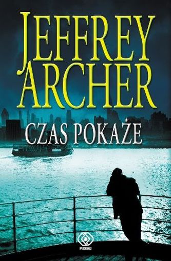 Czas pokaże Tom 1
