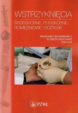 Wstrzyknięcia śródskórne, podskórne, domięśniowe i dożylne Wstrzyknięcia śródskórne, podskórne, domięśniowe i dożylne