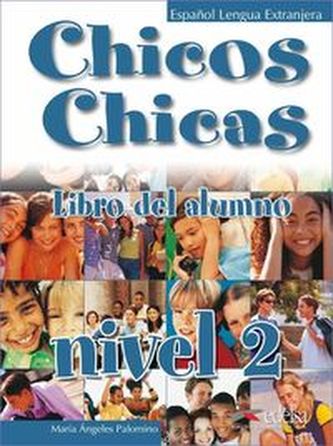 Chicos Chicas 2 Učebnice