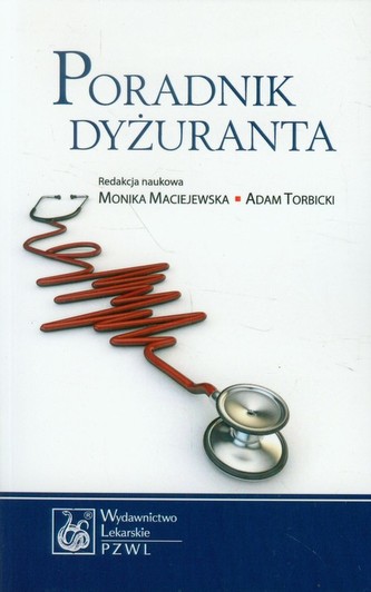 Poradnik dyżuranta Poradnik dyżuranta