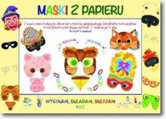 Wycinam składam sklejam Maski z papieru