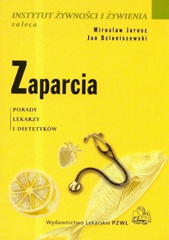 Zaparcia. Porady lekarzy i dietetyków