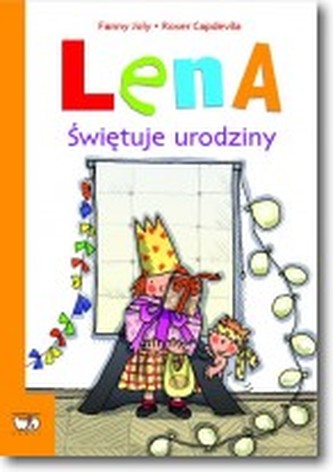 Lena. Świętuje urodziny