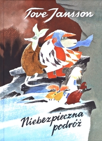 Niebezpieczna podróż Niebezpieczna podróż