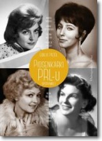 Piosenkarki PRL-u. Spotkanie I