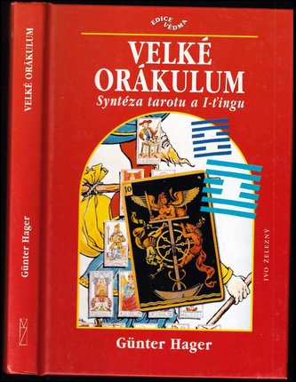 Velké orákulum Syntéza tarotu Velké orákulum Syntéza tarotu