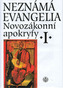 Neznámá evangelia I.