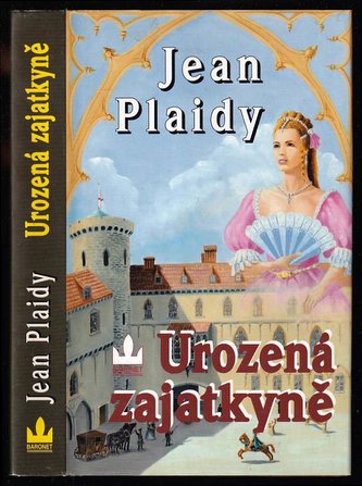 Urozená zajatkyně