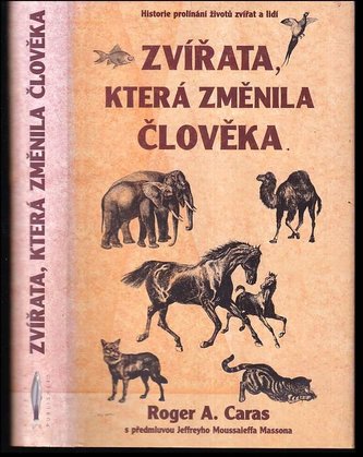 Zvířata, která změnila člověka