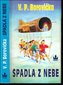 Spadla z nebe