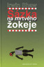 Sázka na mrtvého žokeje