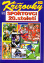 Křížovky 2000 sportovci 20.st.