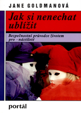 Jak si nenechat ublížit