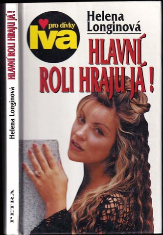 Hlavní roli hraju já!