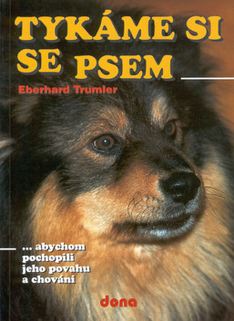 Tykáme si se psem