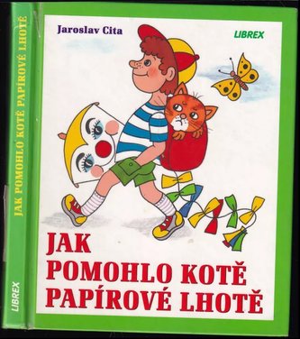 Jak pomohlo kotě Papírové Lh.