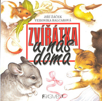 Zvířátka u nás doma