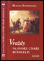 Vraždy na dvoře císař.Rudolfa