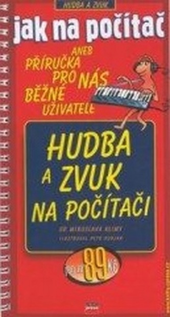 Hudba a zvuk na počítači + CD