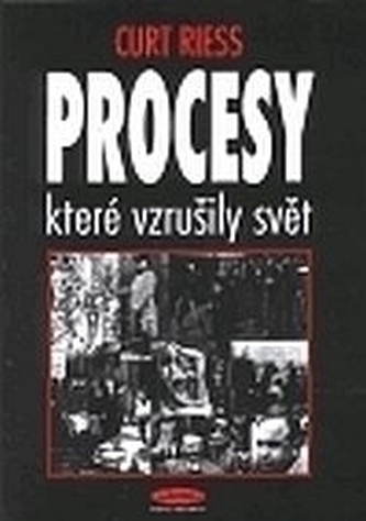Procesy, které vzrušily svět II