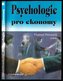 Psychologie pro ekonomy