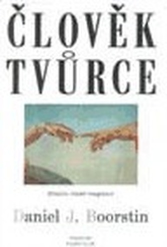 Člověk tvůrce,objevitel komple