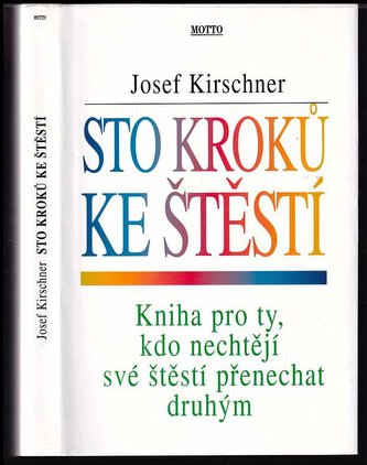 Sto kroků ke štěstí