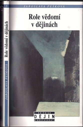 Role vědomí v dějinách