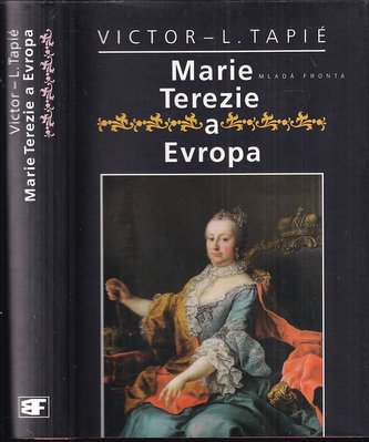 Marie Terezie a Evropa