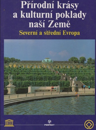 Přírodní krásy a kulturní poklady naší Země
