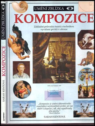Kompozice - umění zblízka
