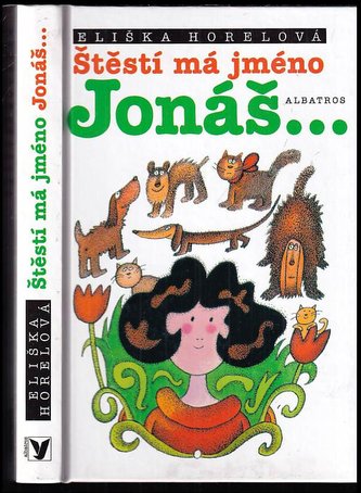 Štěstí má jméno Jonáš