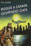 Biggles a záh.uloupeného zlata
