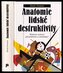 Anatomie lidské destruktivity